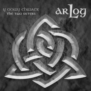 Download track Y Ddwy Chwaer Reprise Ar Log