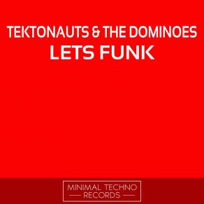 Download track Lets Funk (Stiven Diaz Remix) Tektonauts