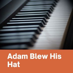 Download track Adam Blew His Hat Lionel Hampton And His Orchestra