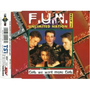 Download track Girls We Want More (Maximum Mix) F. U. N. Unlimited Nation, Ayda