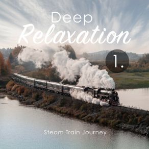 Download track Steam Train Journey, Pt. 6 Craig Hewitt