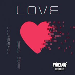 Download track Love (Original Mix) Phlipsyde