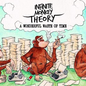 Download track Not Today Infinite Monkey Theory