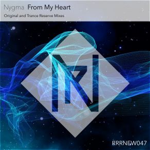 Download track From My Heart (Original Mix) Nygma