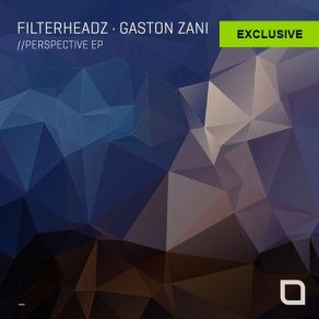 Download track Possession Filterheadz, Gaston Zani