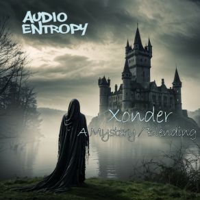 Download track A Mystery Xonder