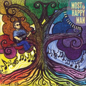 Download track Most Happy Man Dan Zukergood