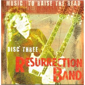 Download track The House Is On Fire Resurrection Band