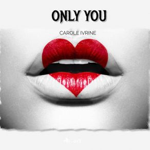 Download track One Way Love Carole Ivrine