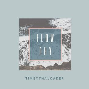 Download track Find It Hard Timeythaloader