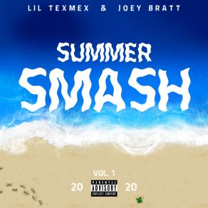 Download track Summer's Here Lil TexMexJoey Bratt