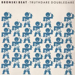 Download track What Are Your Going To Do About It Bronski Beat