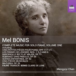 Download track Les Femmes De Légende: No. 3, Ophélie, Op. 165 No. 1 Mengyiyi Chen