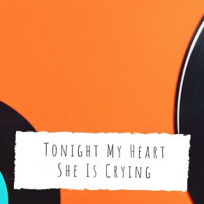 Download track Tonight My Heart She Is Crying Wally Scott