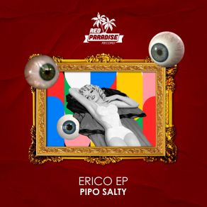 Download track Érico PIPO SALTY