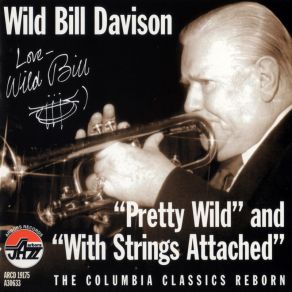 Download track Wild Man Blues Wild Bill Davison