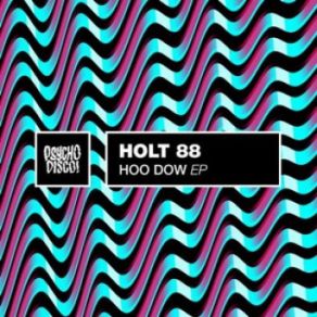 Download track It's Not A Groove (Original Mix) Holt 88