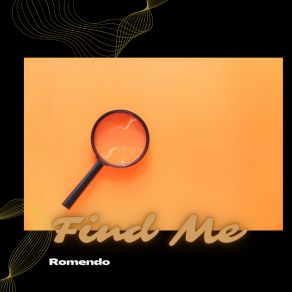 Download track Find Me Romendo