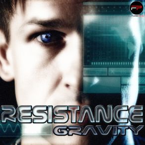 Download track Gravity (DJ Kryst-Off & Breaker Extended) The ResistanceDJ Kryst - Off