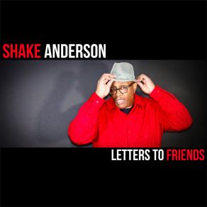 Download track The Order Done Gone Shake Anderson