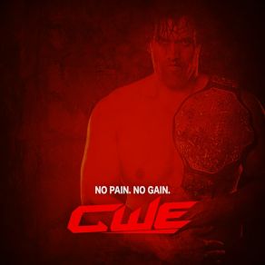 Download track No Pain, No Gain CWEGreat Khali