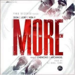 Download track More (Official Remix) (Original) Ken, Jory, Chencho, Arcángel