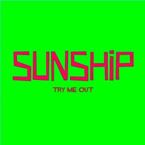 Download track Try Me Out (2004) SunshipAnita Kelsey