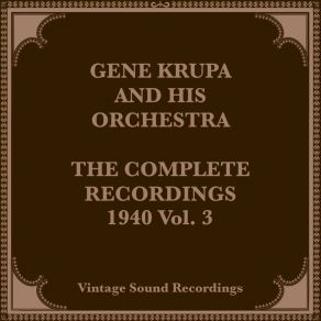 Download track You Danced With Dynamite Gene Krupa And His Orchestra