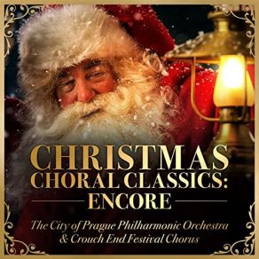 Download track Fairytale Of New York Crouch End Festival Chorus, The City Of Prague Philarmonic Orchestra