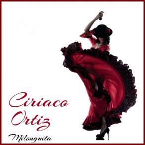 Download track Milonguita Ciriaco Ortiz