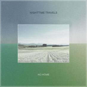 Download track The Nighttime Travelers Nighttime Travels