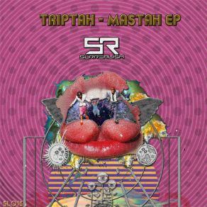 Download track Mastah (Original Mix) Triptah