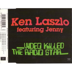 Download track Video Killed The Radio Star Ken Laszlo, Jenny And The Mexicats