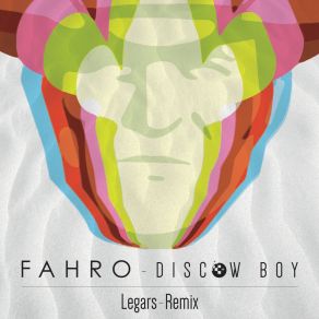 Download track Discowboy (Legars Remix) Fahro