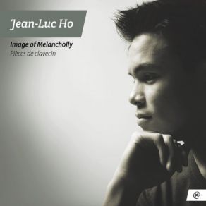 Download track Image Of Melancholly Jean-Luc Ho