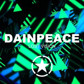 Download track Lost Vision (Radio Edit) Dainpeace