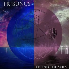 Download track Across The Skies Tribunus