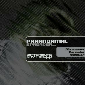 Download track Isolation (Original Mix) Paranormal