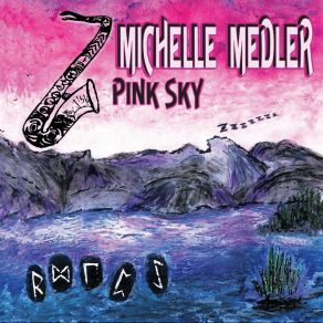 Download track Pink Sky Michelle Medler