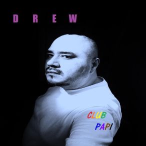 Download track Love To See You Cry Drew