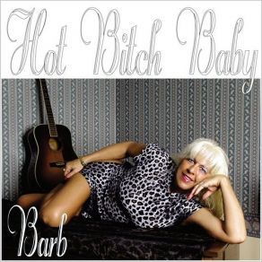 Download track Hung Dog Daddy BARB