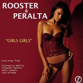 Download track Girls Girls 2010 (Rooster & Peralta Quantum Mix) Sammy PeraltaRooster