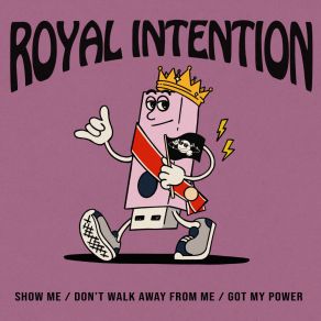 Download track Got My Power Royal Intention