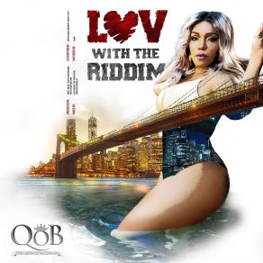 Download track Luv With The Riddim Destra