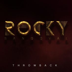 Download track Just Go Rocky Sandoval