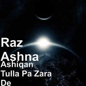 Download track Da Meeni Yar Me Raz Ashna