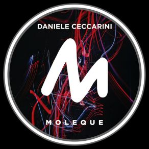 Download track Moleque (Extended Mix) Daniele Ceccarini