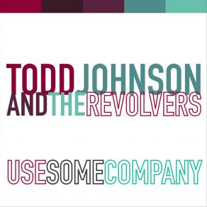 Download track Wild And Free Todd Johnson