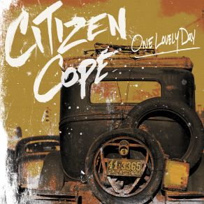 Download track Back Then Citizen Cope