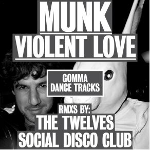 Download track Violent Love (Remix)  MunkThe Twelves